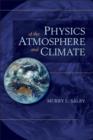 Physics of the Atmosphere and Climate - eBook