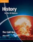 History for the IB Diploma: The Cold War - eBook