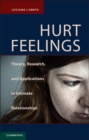 Hurt Feelings : Theory, Research, and Applications in Intimate Relationships - eBook