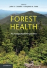 Forest Health : An Integrated Perspective - eBook