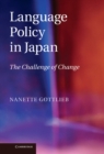 Language Policy in Japan : The Challenge of Change - eBook