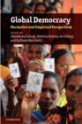 Global Democracy : Normative and Empirical Perspectives - eBook