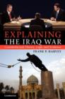 Explaining the Iraq War : Counterfactual Theory, Logic and Evidence - eBook
