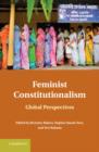 Feminist Constitutionalism : Global Perspectives - eBook