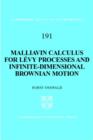 Malliavin Calculus for Levy Processes and Infinite-Dimensional Brownian Motion - eBook