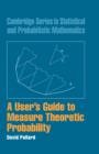User's Guide to Measure Theoretic Probability - eBook