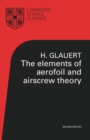 Elements of Aerofoil and Airscrew Theory - eBook