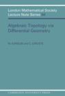 Algebraic Topology via Differential Geometry - eBook