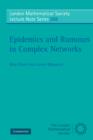 Epidemics and Rumours in Complex Networks - eBook