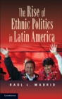 Rise of Ethnic Politics in Latin America - eBook