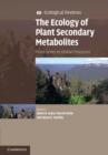 The Ecology of Plant Secondary Metabolites : From Genes to Global Processes - eBook