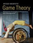 Game Theory : Interactive Strategies in Economics and Management - eBook