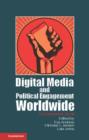 Digital Media and Political Engagement Worldwide : A Comparative Study - eBook
