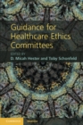 Guidance for Healthcare Ethics Committees - eBook