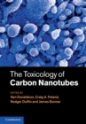 The Toxicology of Carbon Nanotubes - eBook