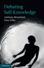 Debating Self-Knowledge - eBook
