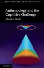 Anthropology and the Cognitive Challenge - eBook