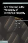 New Frontiers in the Philosophy of Intellectual Property - eBook
