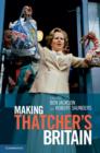 Making Thatcher's Britain - eBook