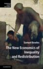 The New Economics of Inequality and Redistribution - eBook