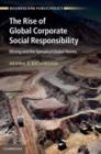 The Rise of Global Corporate Social Responsibility : Mining and the Spread of Global Norms - eBook