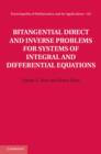 Bitangential Direct and Inverse Problems for Systems of Integral and Differential Equations - eBook
