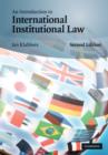 An Introduction to International Institutional Law - eBook