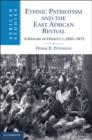 Ethnic Patriotism and the East African Revival : A History of Dissent, c.1935-1972 - eBook