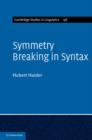 Symmetry Breaking in Syntax - eBook