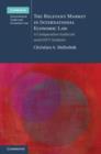 The Relevant Market in International Economic Law : A Comparative Antitrust and GATT Analysis - eBook