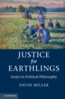 Justice for Earthlings : Essays in Political Philosophy - eBook
