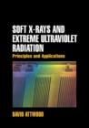 Soft X-Rays and Extreme Ultraviolet Radiation : Principles and Applications - eBook