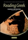 Reading Greek : Grammar and Exercises - eBook