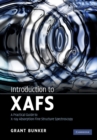 Introduction to XAFS : A Practical Guide to X-ray Absorption Fine Structure Spectroscopy - eBook