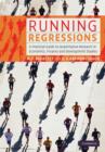Running Regressions : A Practical Guide to Quantitative Research in Economics, Finance and Development Studies - eBook