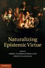 Naturalizing Epistemic Virtue - eBook