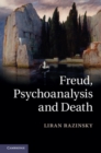 Freud, Psychoanalysis and Death - eBook