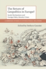 Return of Geopolitics in Europe? : Social Mechanisms and Foreign Policy Identity Crises - eBook