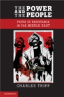 Power and the People : Paths of Resistance in the Middle East - eBook