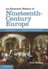 Economic History of Nineteenth-Century Europe : Diversity and Industrialization - eBook