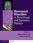 Movement Disorders in Neurologic and Systemic Disease - eBook