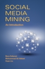 Social Media Mining : An Introduction - eBook