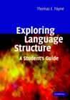 Exploring Language Structure : A Student's Guide - eBook