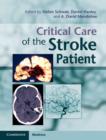 Critical Care of the Stroke Patient - eBook