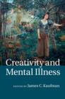 Creativity and Mental Illness - eBook