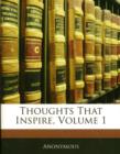 Thoughts That Inspire, Volume 1 - Book
