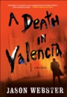 A Death in Valencia : A Mystery - eBook