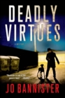 Deadly Virtues : A Mystery - eBook