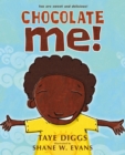 Chocolate Me! - Book