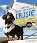Crusoe, the Celebrity Dachshund - Book
